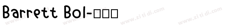 Barrett Bol字体转换